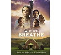 Why We Breathe