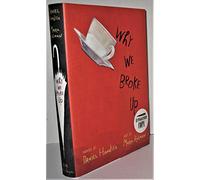 Why We Broke Up