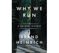 Bernd Heinrich Why We Run (Tascabile)
