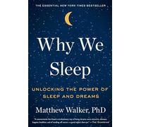Matthew Walker Why We Sleep (Copertina rigida)