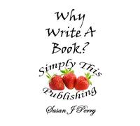 Why Write A Book?