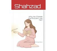 Why You Choose the Introvert Like Me?: A Novel of Quiet Love and Echoing Silence