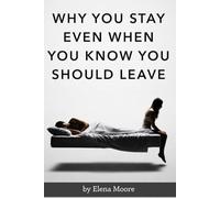 Why You Stay Even When You Know You Should Leave: A Deep Dive Into Emotional Dependency, Relationship Anxiety, and the Fear of Letting Go