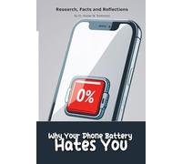 Why Your Phone Battery Hates You: A "book" with empty lined pages - Funny gift - Notebook | 6" x 9" (15.24 x 22.86 cm) Part of Collection named "The ... Collection" | 200 pages, Perfect gag gift