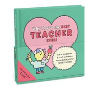 Why You're the Best Teacher Ever!: Fill-In-The-Love
