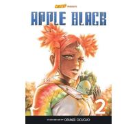 Whyt Manga Odunze Oguguo Apple Black, Volume 2 - Rockport Edition (Tascabile)