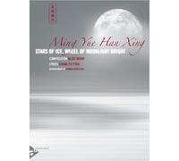 WIANT B. - Ming Yue Han Xing Stars of Ice, Wheel of Moonlight Bright para Orquesta (Partitura/Partes)