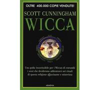 Wicca. Guida per il praticante solitario