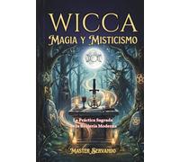 WICCA Magia y Misticismo