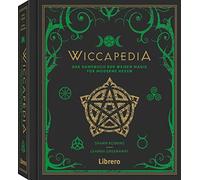 Wiccapedia: Die Geheimnisse des Wiccan-Universums