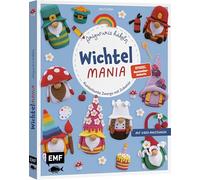 Wichtelmania - Wichtel-Amigurumis häkeln mit @muffi_corn: Kunterbunte Zwerge mit Zubehör | Bäcker, Künstler, Gärtnerin und mehr | mit allen Häkel-Grundlagen und Video-Tutorials