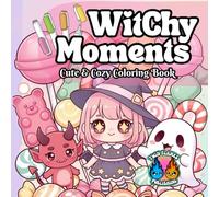 Wichty Moment Cute & Cozy Coloring Book- Simple and Adorable Design for Relaxing Moments & Calm Days for All!