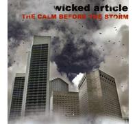 Wicked Article - The Calm Before the Storm