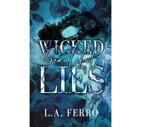 Wicked Beautiful Lies: Special Edition