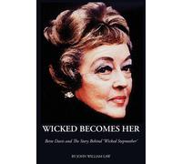 Wicked Becomes Her - Law John William