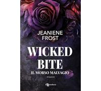 Wicked bite. Il morso malvagio: Vol. 2