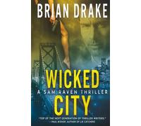 Wicked City: A Sam Raven Thriller: 2