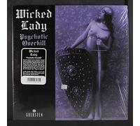 Wicked Lady - Psychotic Overkill (2 LP)