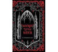 Wicked Little Witch: A Dark Paranormal Romance