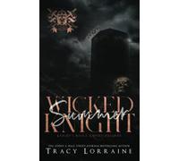 Wicked Summer Knight: A Dark High School Bully Romance