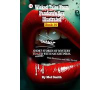 Wicked Tales From Pandora's Box Illustrated Book 10