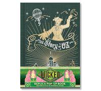 Wicked: The Story of Oz & the Wonderful Wizard Pop-up Book