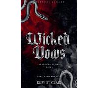 Wicked Vows: Dark Mafia Romance (Deutsche Ausgabe): 1