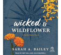 Wicked & Wildflower: 2