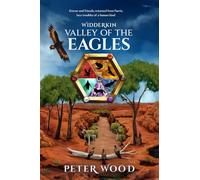 Widderkin Valley Of The Eagles: Kieran and friends, returned from Faerie, face troubles of a human kind.