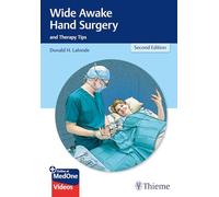 Wide Awake Hand Surgery and Therapy Tips