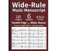 Wide-Rule Music Manuscript - 120 Blank Staff Paper for Easy Reading & Writing 8.5x11 English: Large Print Blank Music Manuscript for Adults with Low ... Practice, Lessons & Songwriting (Brown)