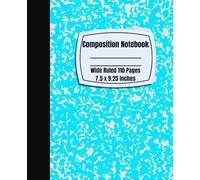 Wide Ruled Composition Notebook: 110 Pages, 7.5 x 9.25 Inches, Pastel Color Notebook, Blue Marble Notebook, School And Office Supplies Composition Book/Journal, Sky Blue book