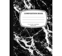Wide Ruled Composition Notebook: Black Marble Cover | 7.5 x 9.75 Inches | 100 Pages: Classic Black & White Marble Notebook with Date & Subject Pages for School, College, Office, and Everyday Writing