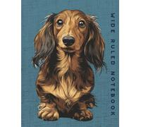 Wide Ruled Notebook: Brown and Tan Long Haired Dachshund Dog