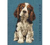 Wide Ruled Notebook: Brown and White Cocker Spaniel Wide Ruled Journal