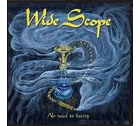 Wide Scope - No Need to Hurry