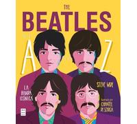 Wide Steve The Beatles de la A A La Z (Tascabile)