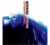 Wideband Network - Ten Thousend Seconds