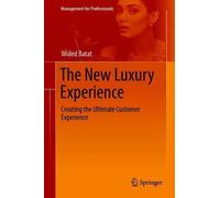 Wided Batat The New Luxury Experience (Copertina rigida)