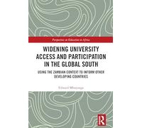 Widening University Access and Participation in the Global South: Using the Zambian Context to Inform Other Developing Countries