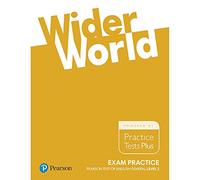 Wider world exam practice: Pearson tests of english general level 2 (B1). Per le Scuole superiori. Con espansione online [Lingua inglese]