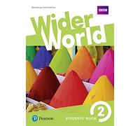 Wider world. Students' book. Per le Scuole superiori. Con espansione online (Vol. 2)