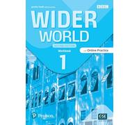 Wider world. Workbook book. Per la Scuola media. Con e-book. Con espansione online (Vol. 1)