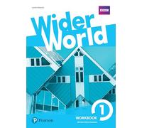 Wider world. Workbook. Per le Scuole superiori. Con 2 espansioni online [Lingua inglese]: Vol. 1