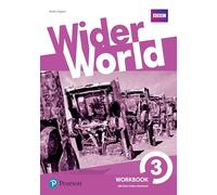 Wider world. Workbook. Per le Scuole superiori. Con e-book. Con 2 espansioni online [Lingua inglese]: Vol. 3
