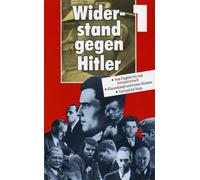 Widerstand gegen Hitler - Teil 1