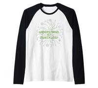 Widerstand Ist zwecklos Maglia con Maniche Raglan