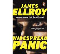 Widespread panic: freddy otash confesses - Ellroy James