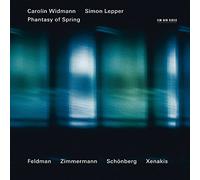 Widmann Carolin - Feldman Zimmerann Schonberg Xenakis