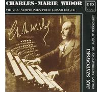 WIDOR, C.M. - ORGAN SYMPHONIES
